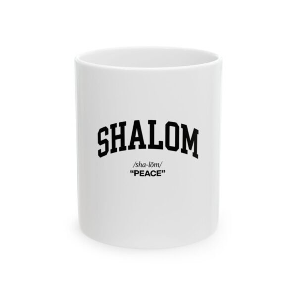 Shalom Ceramic Mug — 'Shalom' Peace Definition Coffee Mug (11oz & 15oz)